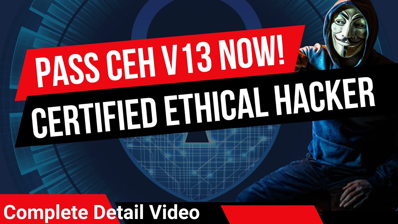 CEHv13 Certification Details in Hindi | Ethical Hacker Course