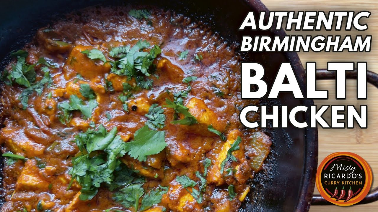 Authentic Balti Chicken Recipe by Misty Ricardo 🍛
