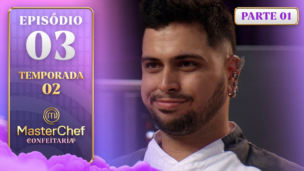 MasterChef Confeitaria Temp 2 Ep. 03: Duelo de Clássicos e Soluções Criativas 🍰