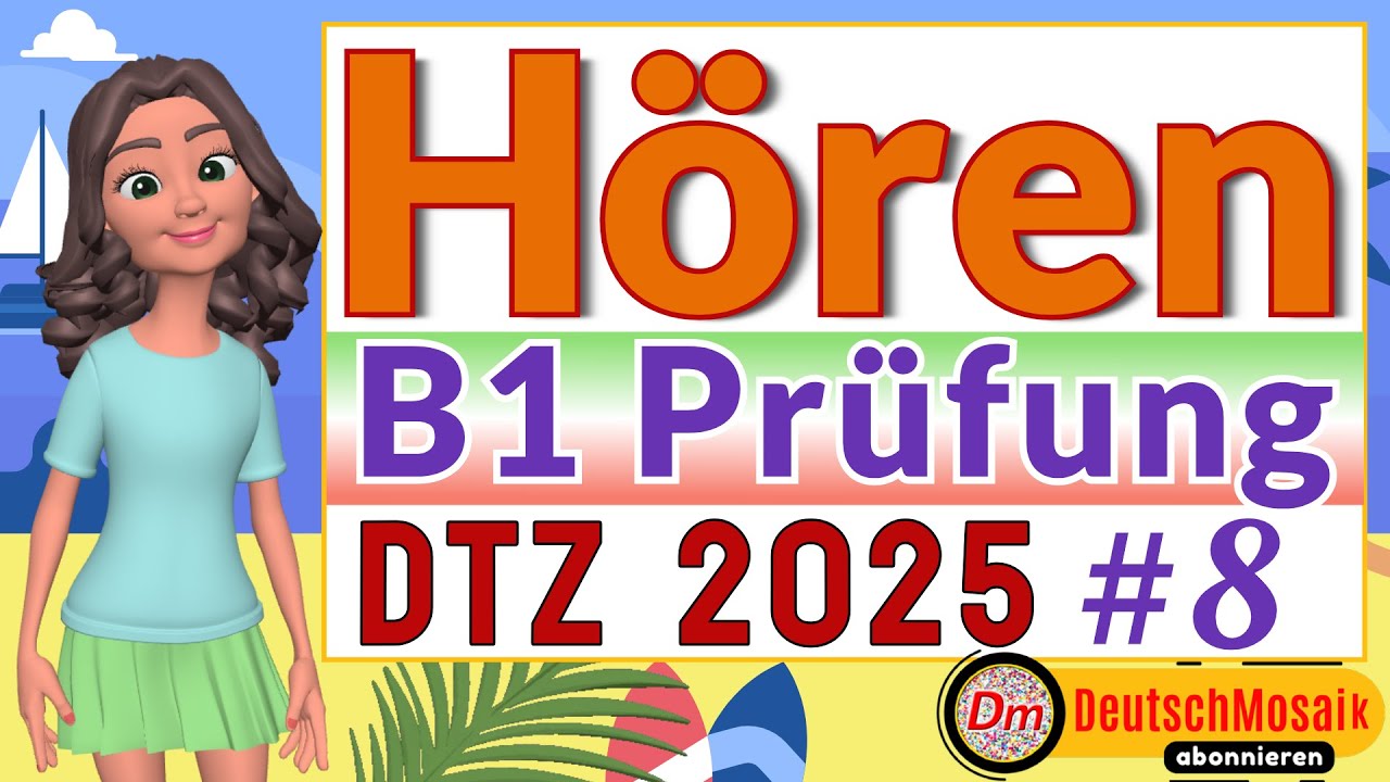 B1 Hören Übung für DTZ 2025 mit Lösungen 🎧