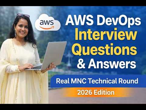 AWS DevOps Interview Questions & Answers | Real MNC Technical Round | 2026 Edition