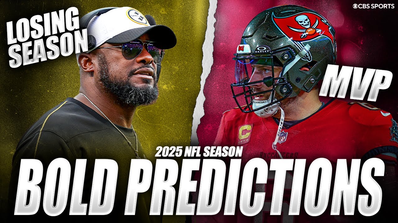 2025 NFL Predictions: Baker Mayfield for MVP & Steelers’ First Losing Season Under Mike Tomlin 😳