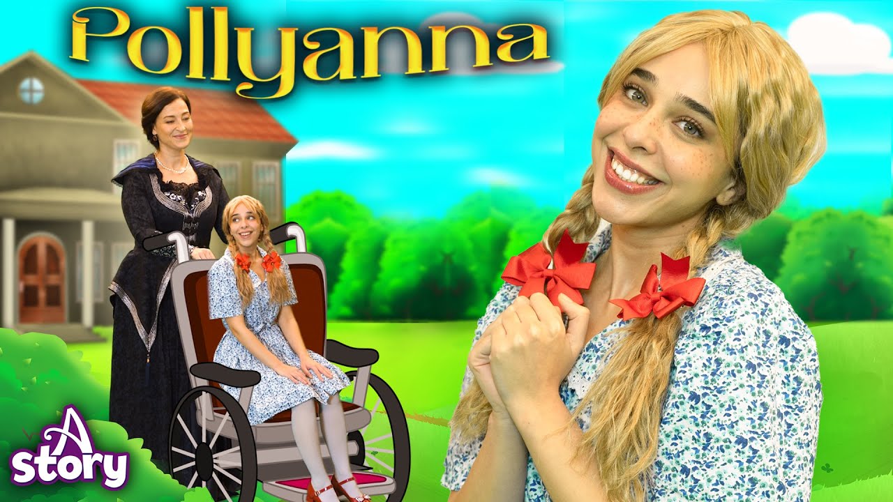 Pollyanna: A Heartwarming Fairy Tale for Kids 🌟