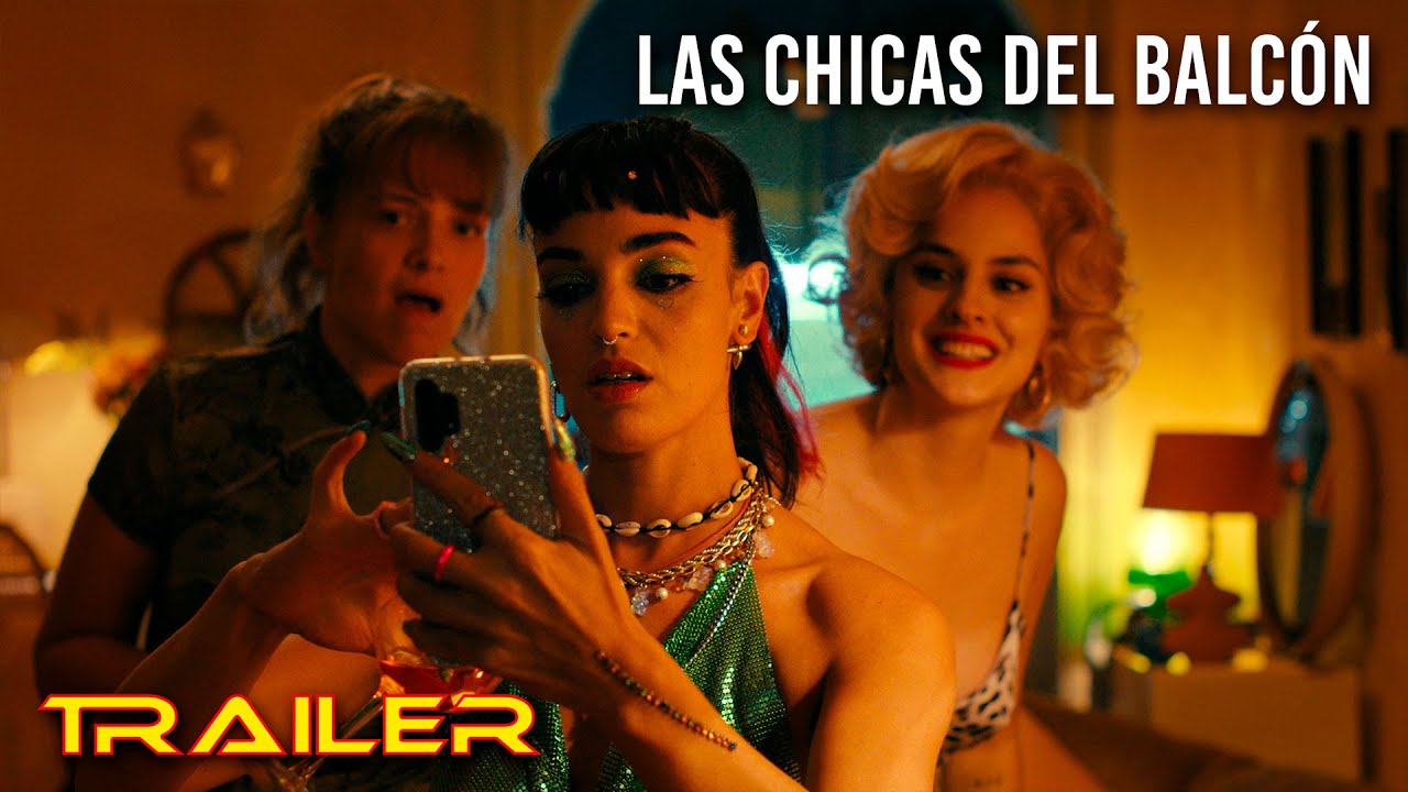 Las chicas del balcón - Tráiler oficial 2024 🌞