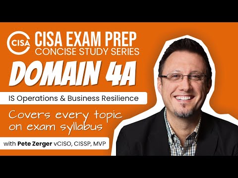 CISA EXAM PREP - Domain 4A - IS Operations