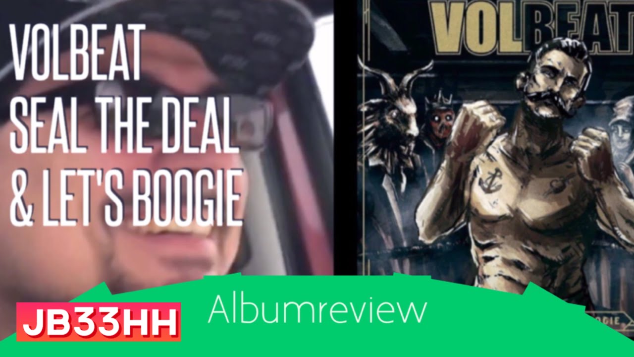 Epic Album Review: Volbeat's 'Seal the Deal & Let's Boogie' – A Must-Listen! 🎸