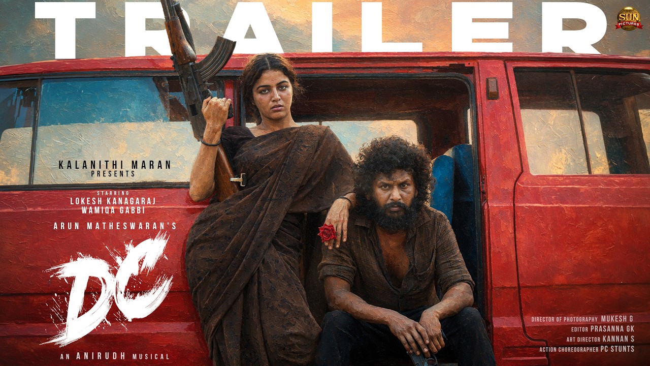 DC Official Trailer: Lokesh Kanagaraj & Wamiqa Gabbi π¬