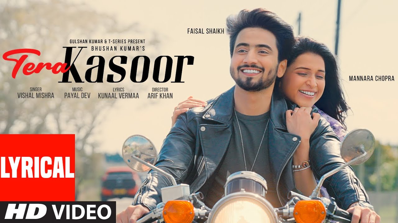 Tera Kasoor Lyrical Video 🎶 Featuring Faisu & Mannara | Vishal Mishra & Payal Dev