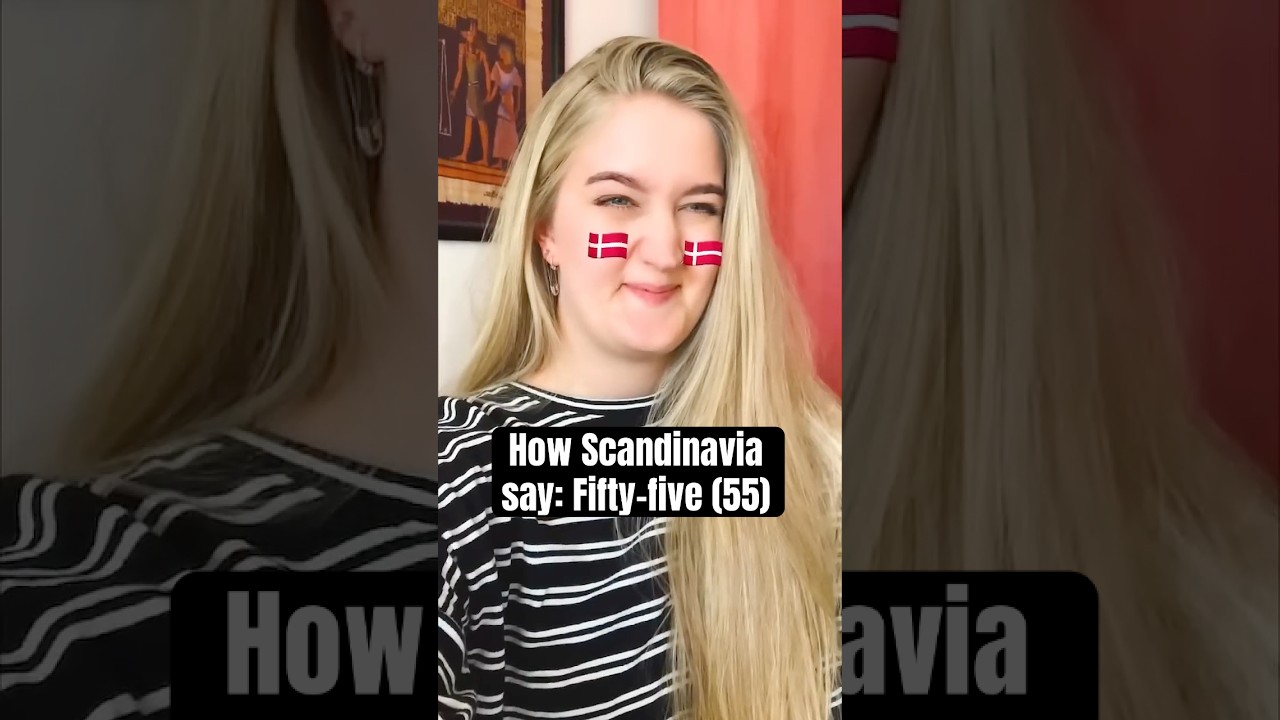 Scandinavian Ways to Say Fifty-Five π©π°πΈπͺπ³π΄