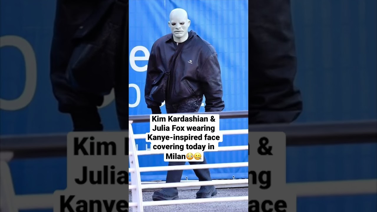 Kim Kardashian & Julia Fox Wear Kanye-Inspired Masks in Milan