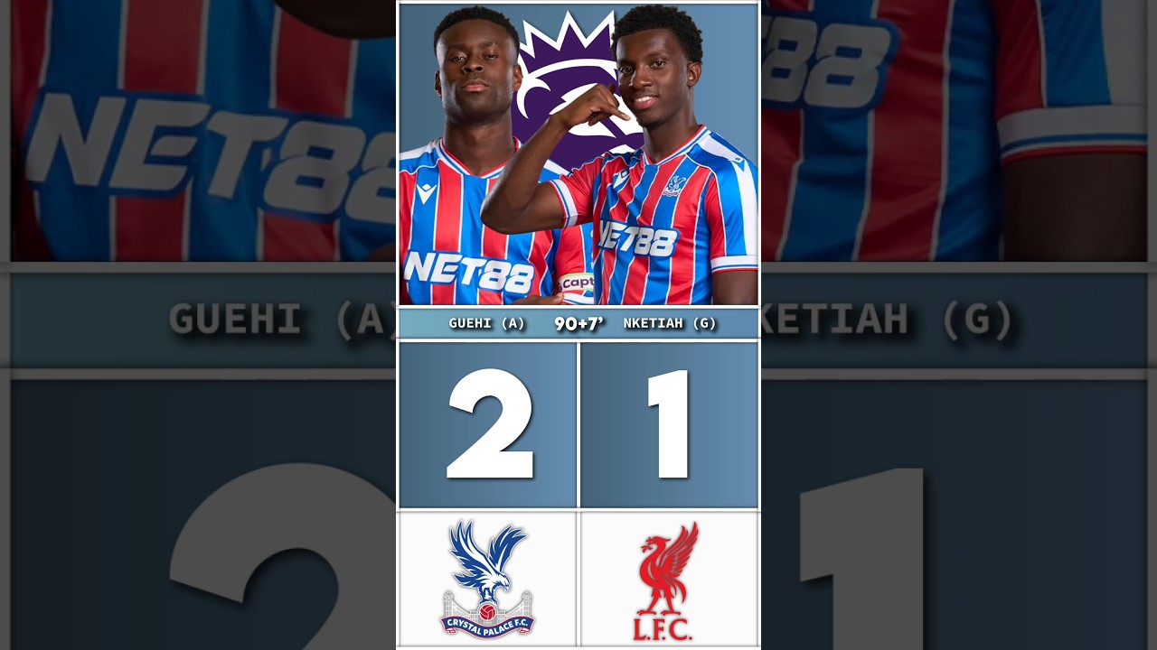 Nketiah's Late Winner Seals Palace Victory vs Liverpool ⚽
