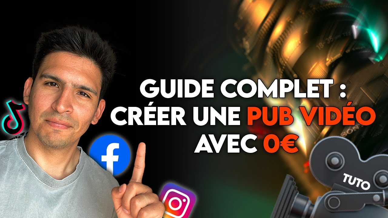 Guide complet Facebook Ads : Créez une vidéo gratuite 🎥