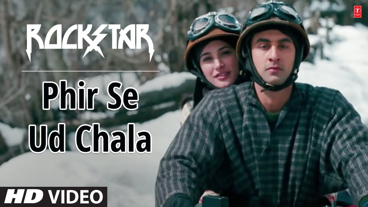 Rockstar: Phir Se Ud Chala Full Song | Ranbir Kapoor & Nargis Fakhri | A. R. Rahman & Mohit Chauhan ๐ถ