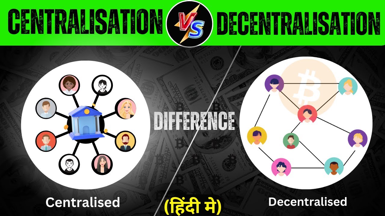 Decentralized Crypto Explained in Hindi: Centralization vs. Decentralization in Bitcoin 🔍