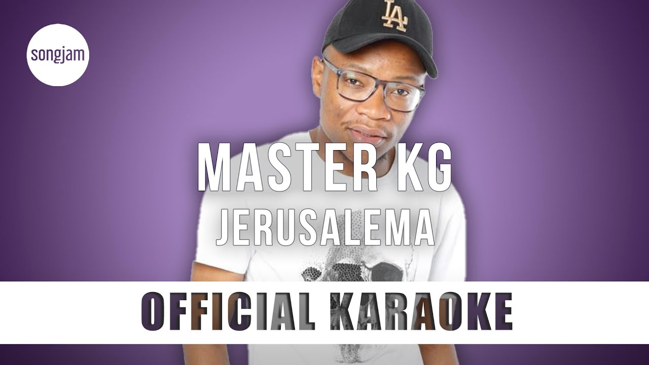 Master KG - Jerusalema Karaoke Instrumental 🎶