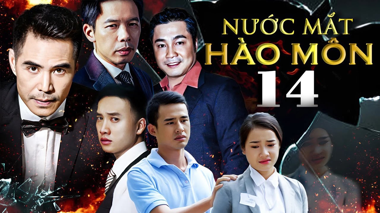 Nước Mắt Hào Môn Tập 14 | Phim Bộ Việt Nam Mới 2025