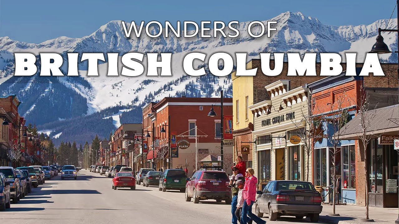 British Columbia: Canada's Most Beautiful Province 🌄