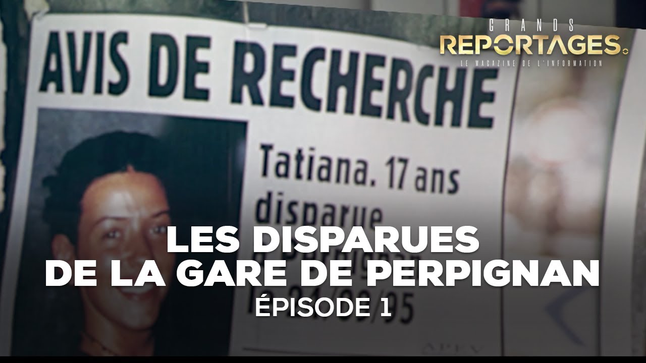 Disparues de Perpignan : la traque de 20 ans 🚨