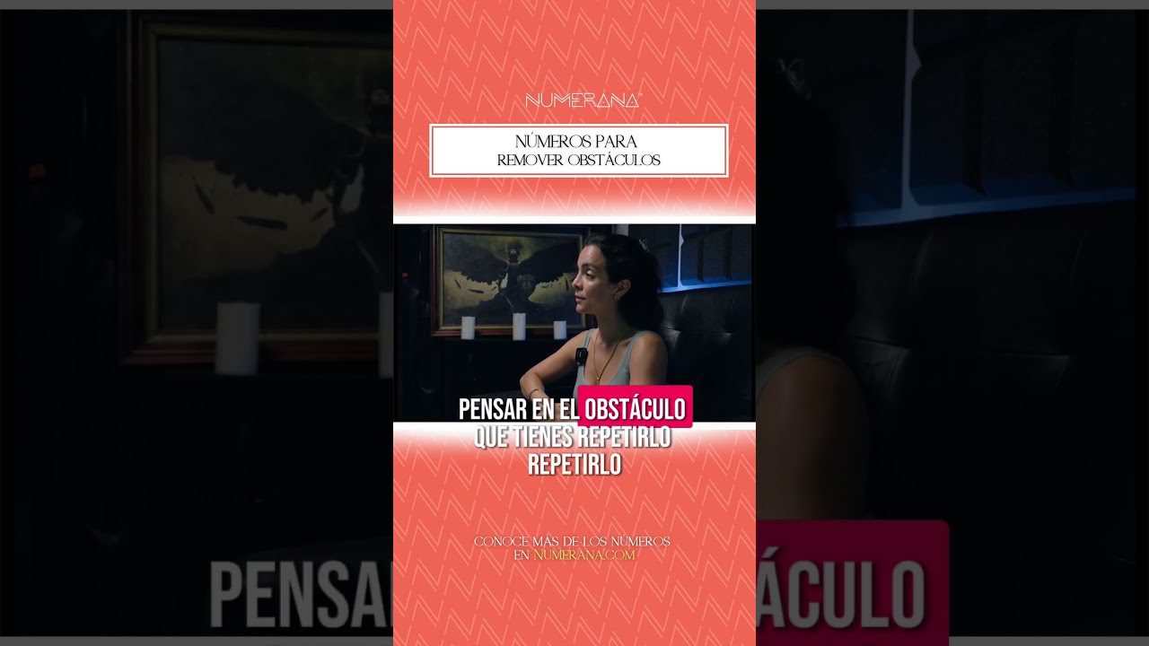 Números para Superar Obstáculos | Numerana ✨