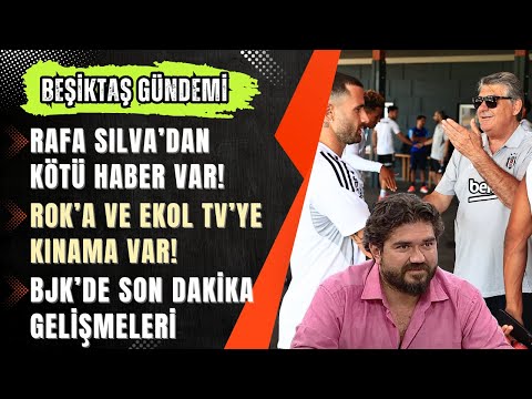 🔥 Beşiktaş Haberleri CANLI | Rafa Silva Krizi! Yönetimden ROK ve Ekol Sports'a Tokat Gibi Cevap!