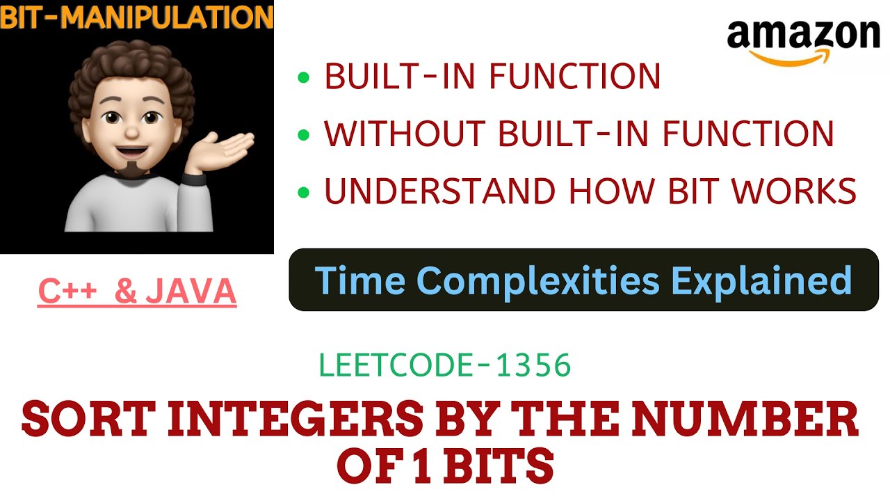 Sort Integers by The Number of 1 Bits | 2 Approaches | AMAZON | Leetcode 1356 | codestorywithMIK