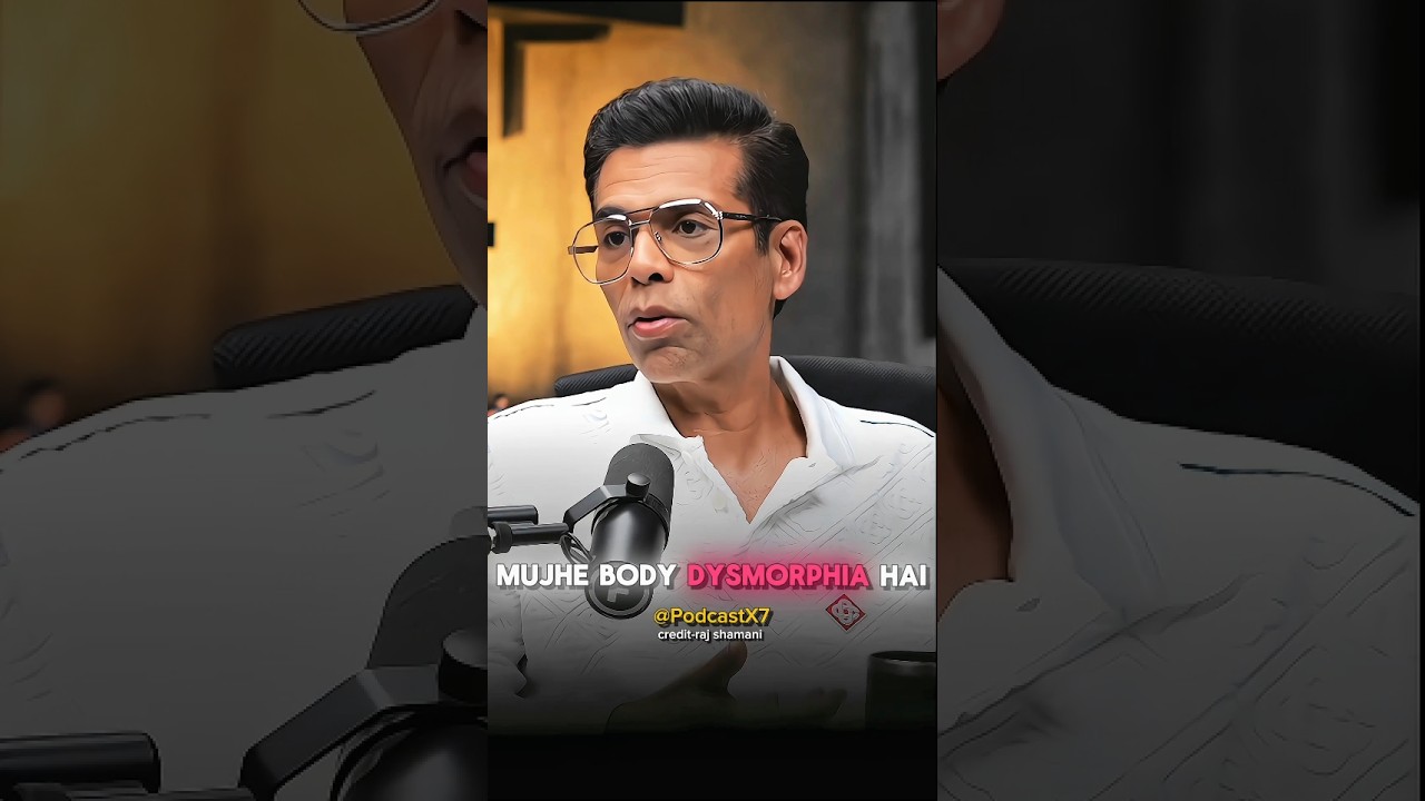 Karan Johar Opens Up About Body Dysmorphia 😢 | Exclusive Podcast Interview