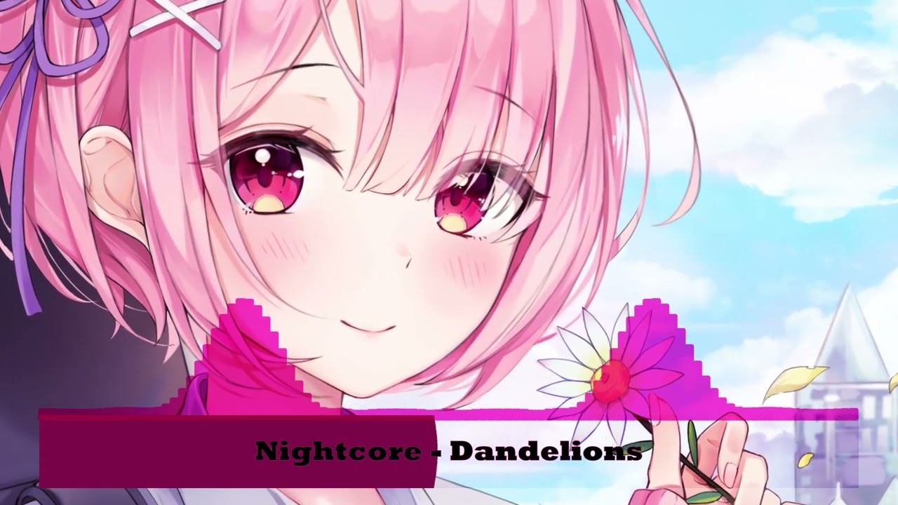 Nightcore Remix of 'Dandelions' – A Heartfelt Promise 🎶