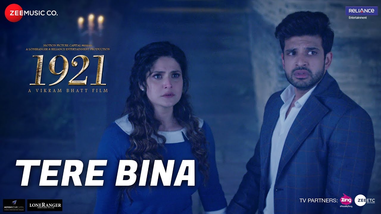Tere Bina (1921) | Zareen Khan & Karan Kundrra 🎶