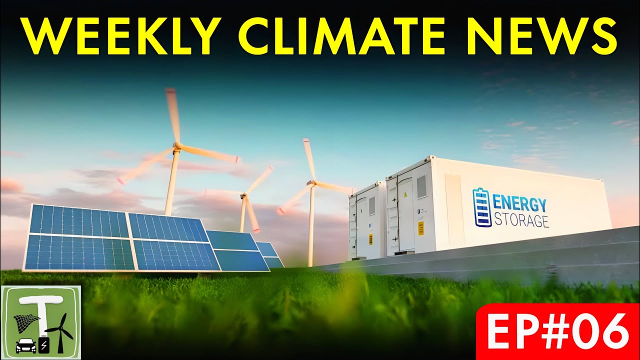 Weekly Climate News EP06: Renewables & EV Growth 🌍