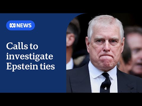 Calls for former-prince Andrew to open up about his ties to Jeffrey Epstein | ABC NEWS