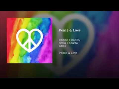 Peace & love di ghali , sfera abbasta