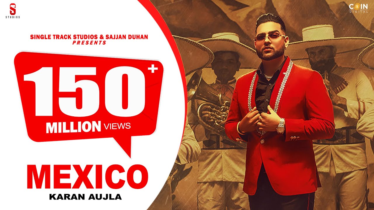 Karan Aujla's New Punjabi Hit 'Mexico' ft. Mahira Sharma 🎶 (Full Video 2021)