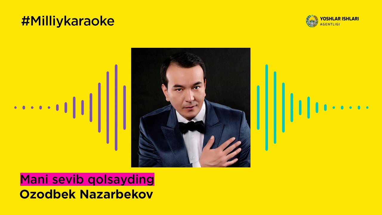 Ozodbek Nazarbekov - Mani Sevib Qolsayding 🎤