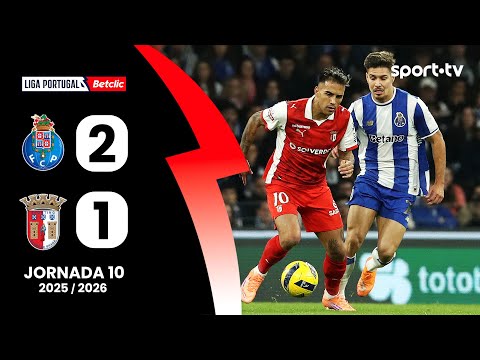 Resumo: FC Porto 2-1 Braga - Liga Portugal Betclic | sport tv