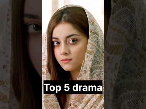 Alizeh shah top 5 blockbuster drama #alizehshah #pakistanidrama