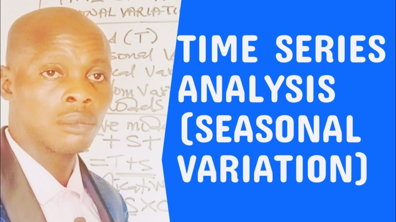 Time Series Seasonal Variation Analysis 📊