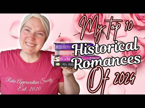 My TOP 10 Historical Romances of 2024