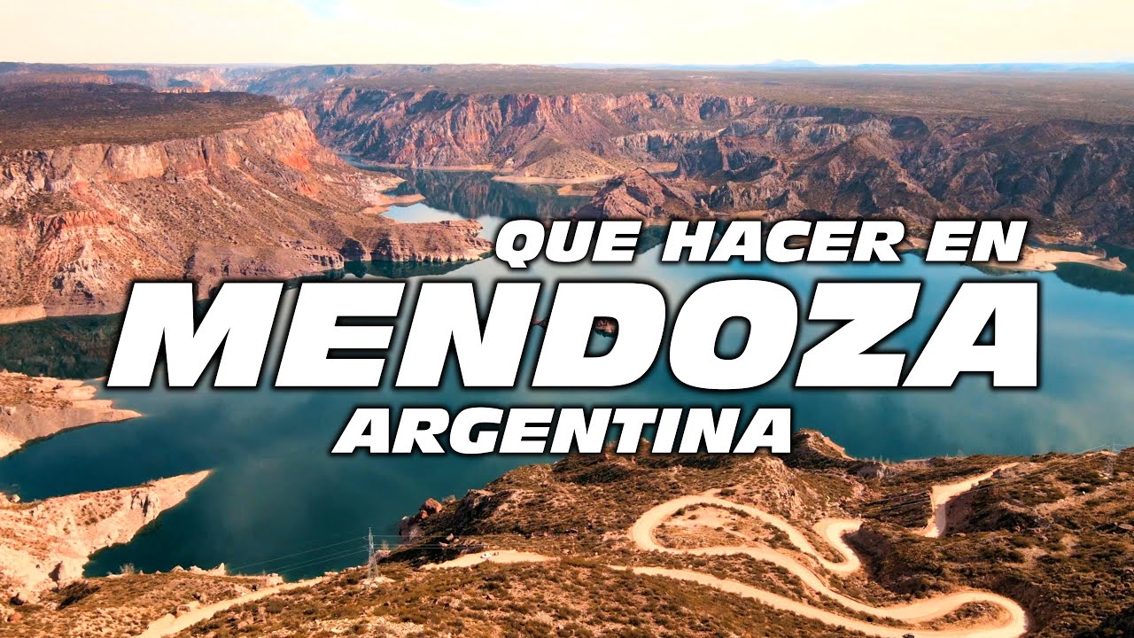 13 Imperdibles en Mendoza, Argentina 🇦🇷