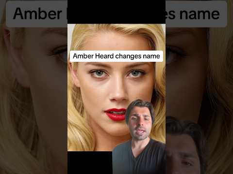 Amber Heard changes name