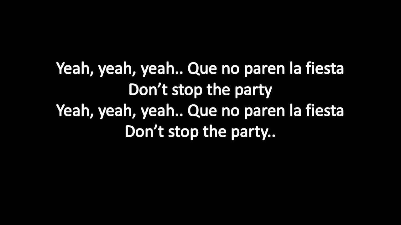 Pitbull & TJR - Don't Stop the Party Lyrics ๐