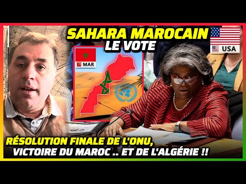 Sahara Marocain à l'ONU : Autodétermination par l'Autonomie .. Résolution Finale !! #maroc #algerie