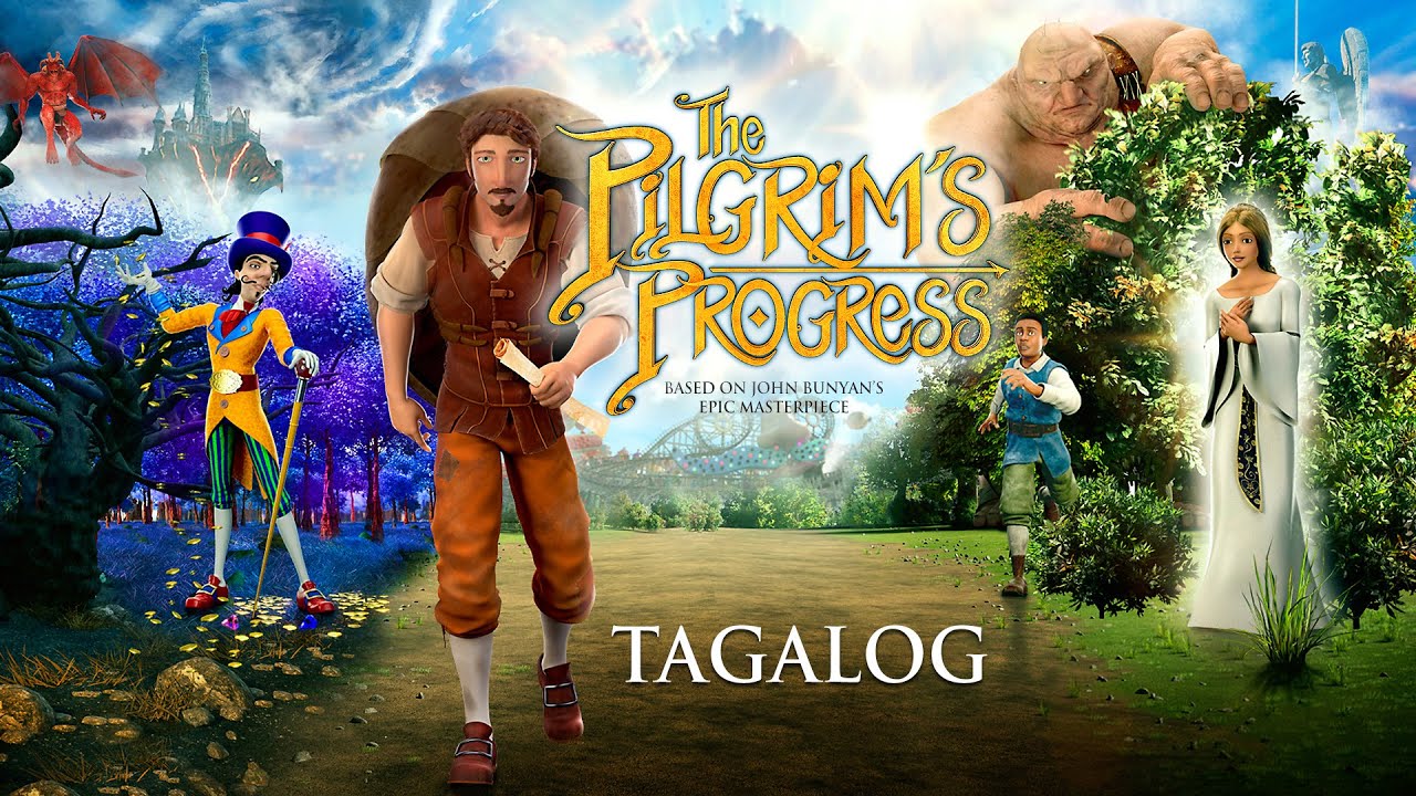 The Pilgrim's Progress (Tagalog) Full Movie 🎥