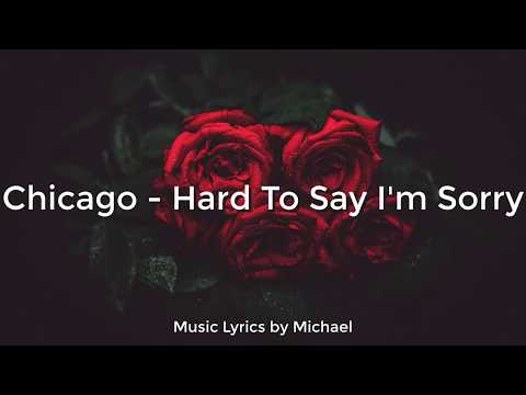 Chicago - Hard To Say I'm Sorry | Lyrics/Letra | Subtitulado al Español