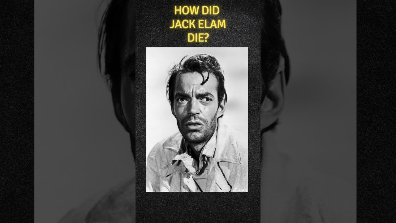 How Did Jack Elam Die? | Hollywood Legend and Western Actor