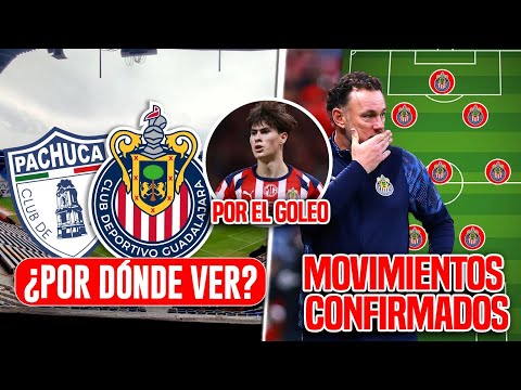 TE CONTAMOS DÓNDE VER EL PACHUCA VS CHIVAS / MOVIMIENTO CONFIRMADO EN EL 11 / NOTICIAS CHIVAS