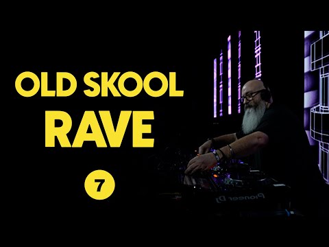 Raving: Old Skool Mix 7 ('91-'92)
