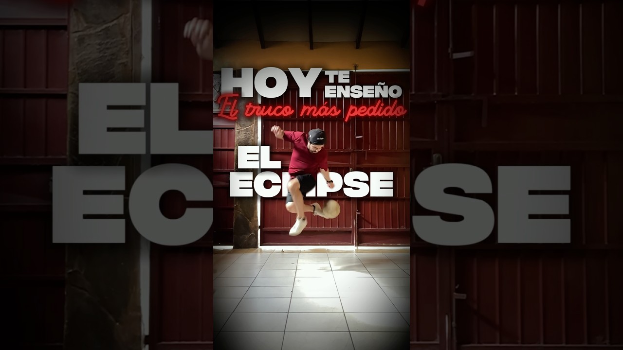 ECLIPSE por fin te enseño a hacer este truco súper viral⚽️🔥 #freestylefutbol #youtubeshorts