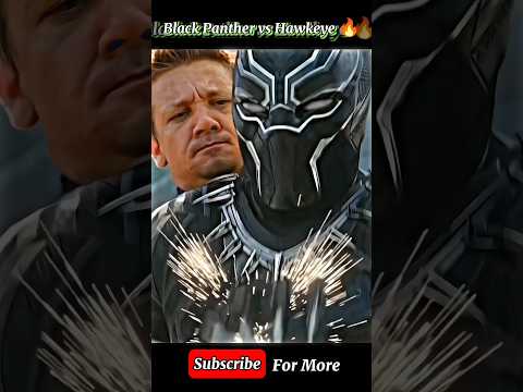 Hawkeye vs Black Panther🔥|| Black Panther Edit || #shorts #blackpanther #hawkeye #avengers #marvel