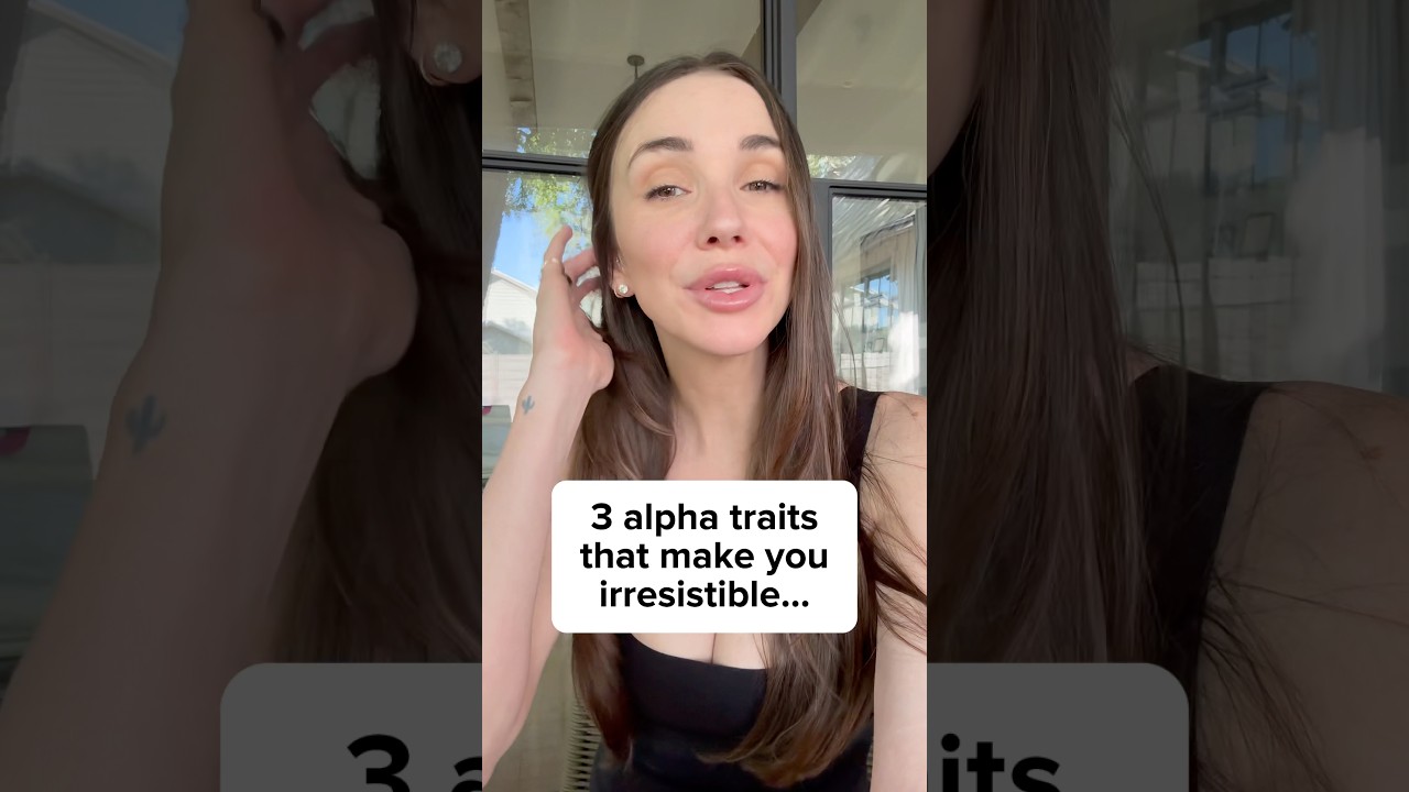 3 Alpha Traits That Make You Irresistible to Women 💪