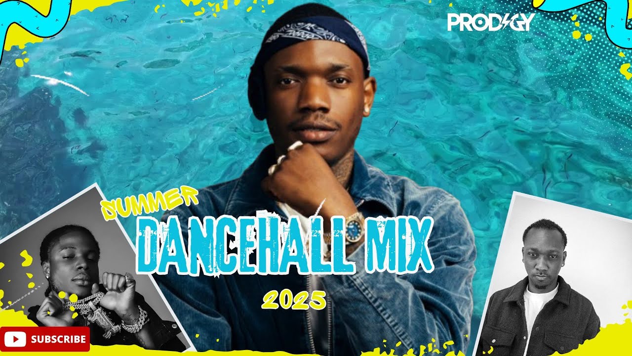 2025 🔥 2025 Summer Dancehall Mix | Valiant, Masicka & More – DJ Prodigy